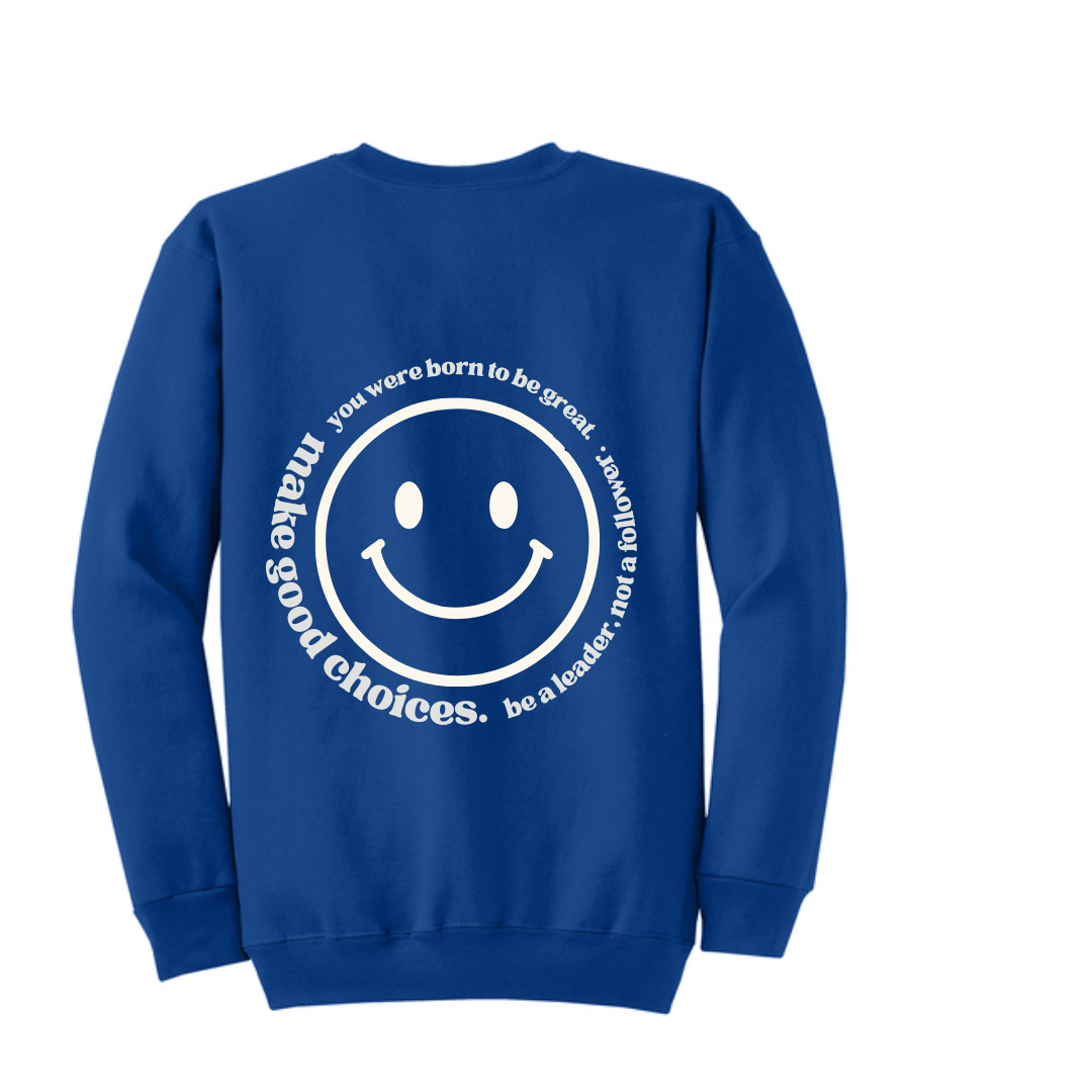 Make Happy Happen Hot Blue Sweatshirt